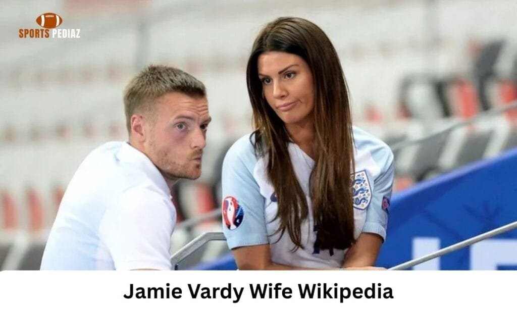 Jamie Vardy Wife Wikipedia