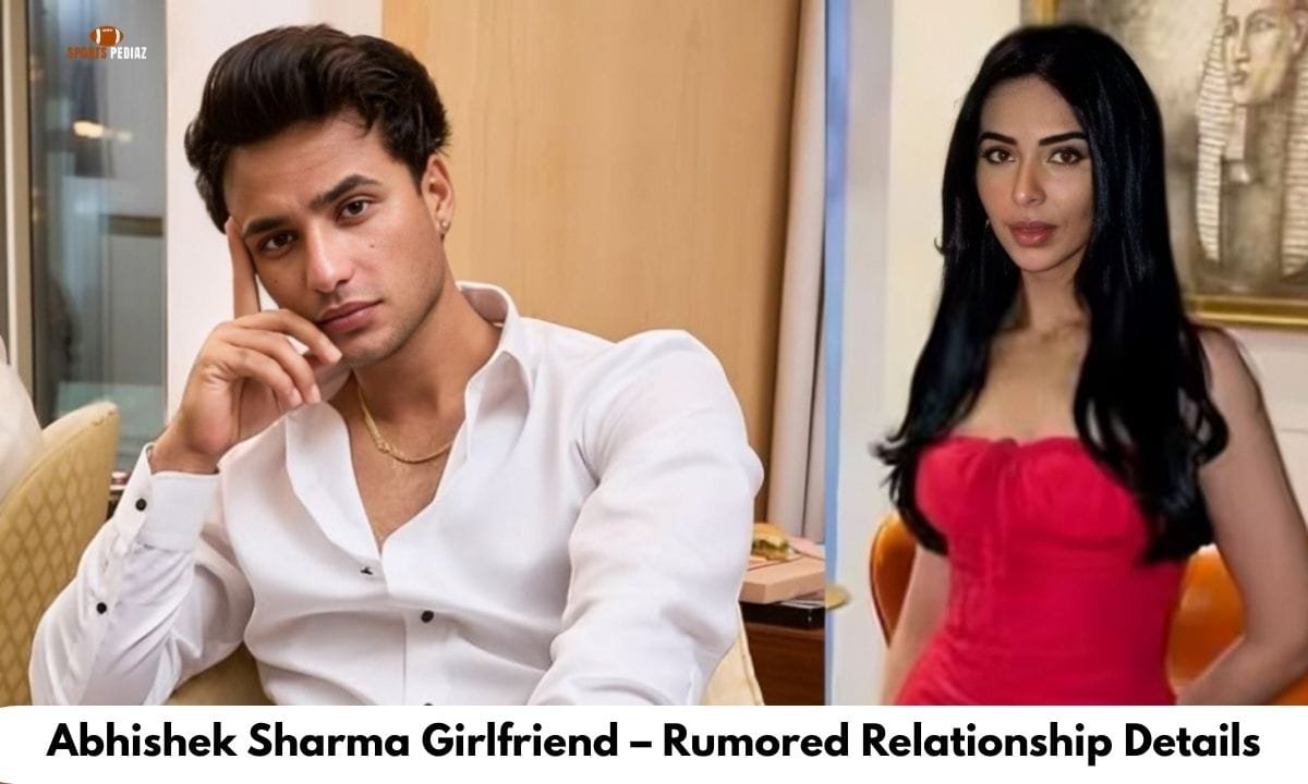 Abhishek Sharma Girlfriend