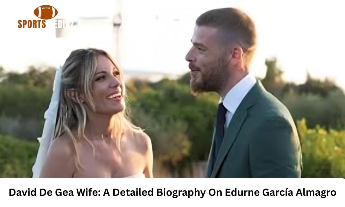 David De Gea Wife