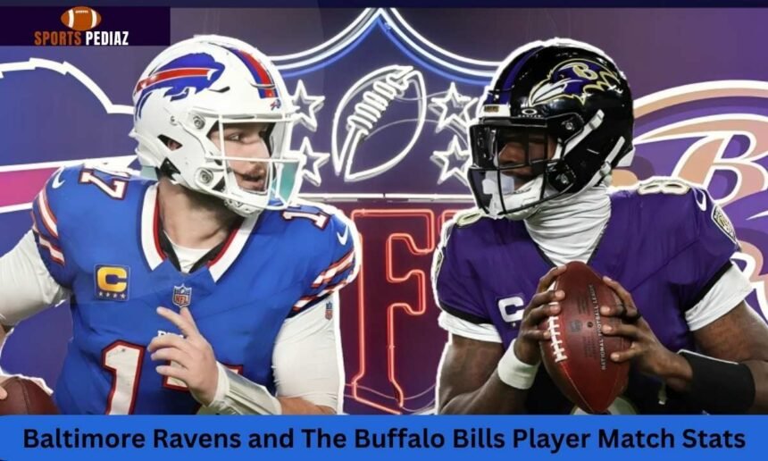 Baltimore Ravens and The Buffalo Bills Player Match Stats